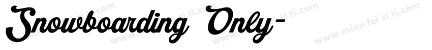 Snowboarding Only字体转换